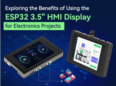 Exploring the Benefits of Using the ESP32 3.5" HMI Display for Electronics Projects