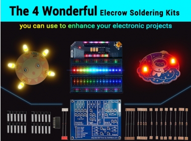 The 4 Wonderful Elecrow Soldering Kits you can use to enhance your electronic projects