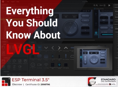 Everything you should know about LVGL
