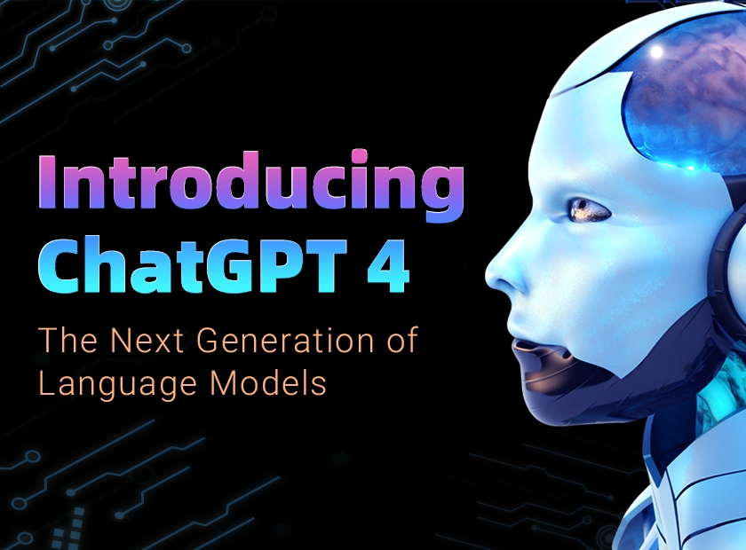 Introducing ChatGPT4: The Next Generation Of Language Models